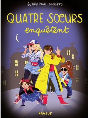 cover image of Quatre soeurs enquêtent